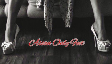Asian Only Feet