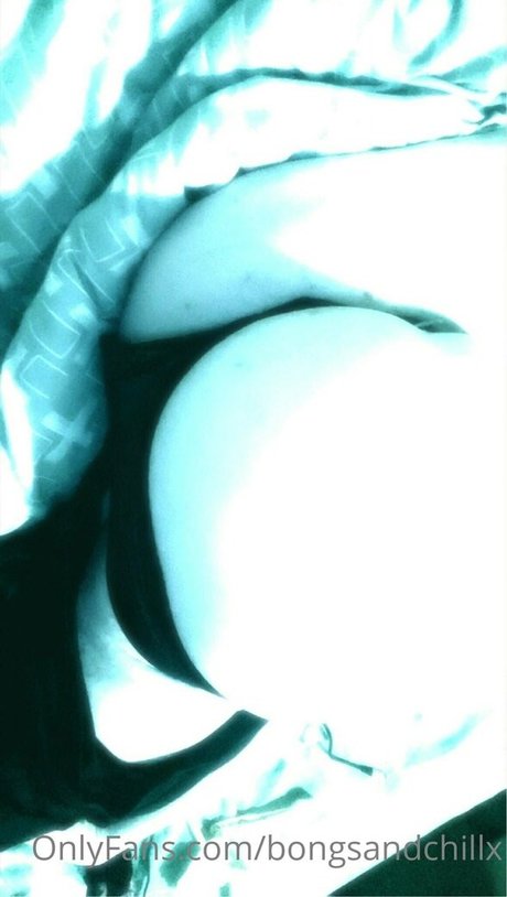 Bongsandchillx