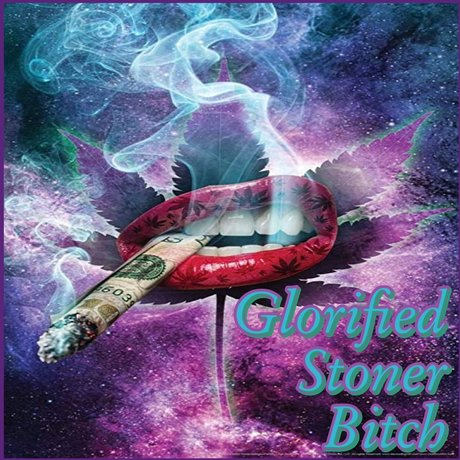 Glorifiedstoner